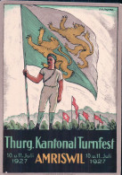 Amriswil TG, Schlatter Illustrateur, Thurg. Kantonal Turnfest, Gymnastes Et Drapeaux, Litho (10.7.1927) 10x15 - Amriswil