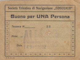 13471-TESSERA-SOCIETA' TRIESTINA DI NAVIGAZIONE "COSULICH"-1932 - Cartes De Membre