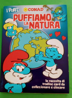 I Puffi Conad Puffiamo La Natura Album+set Completo Card Lott N 1 - Autres & Non Classés