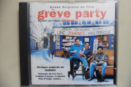 CD Grève Party - BO Du Film De Fabien Onteniente 1998 Bruno Solo Vincent Elbaz Pino D'Angio La Bionda Léo Ferré Etc - Filmmusik