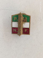 REGNO D'ITALIA - P.N.F. PARTITO NAZIONALE FASCISTA - DISTINTIVO DA BAVERO DA UOMO - Italia