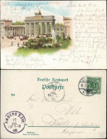 Ansichtskarte Litho AK Mitte-Berlin Brandenburger Tor 1899 - Brandenburger Deur