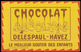 Buvard 21 X 13.5  Chocolats DELESPAUL -HAVEZ Le Meilleur Goûter Des Enfants - Kakao & Schokolade