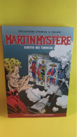 Martin Mystere N 13 Collezione Storica A Colori - Primeras Ediciones