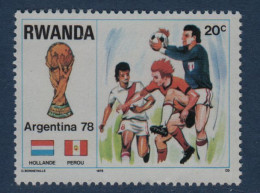 Rwanda, **, Yv 842, Mi 944A, SG 881, Sport, Foot Pays-Bas-Pérou, Argentine 78, - Neufs