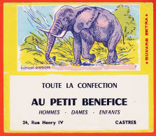 10162 / ⭐ Rare CASTRES 81-Tarn AU PETIT BENEFICE Toute La Confection 24 Rue GAMBETTA- ELEPHANT D'AFRIQUE N° 7 Buvard - Vestiario & Tessile