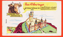 10135 ● ● Fromage LA VACHE SERIEUSE Pour 40 Bons Rouges Vous Donne CHATEAU-FORT Illustration G. LALARS Buvard Blotter - Dairy