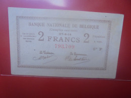 BELGIQUE 2 Francs 1914 Circuler Belle Qualité ASSEZ RARE COTES:60-125-275 EURO (B.18/34) - 1-2 Francs