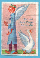 ÉTIQUETTE DE BOITE D'ALLUMETTES - PROVERBES - QUI VEUT FAIRE L'ANGE FAIT LA BÊTE - Boites D'allumettes - Etiquettes