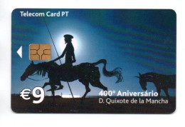 DON QUICHOTTE DE LA MANCHA Quixote Télécarte Portugal Telecom  GEMPLUS  Phonecard  (T 92) - Portugal