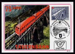 Maxi Karte FDC 75 Jahre Tauernbahn Gestempelt 5640 Badgastein Am 6.7.1984 - Other & Unclassified