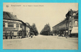 * Leopoldsburg - Bourg Léopold (Limburg) * (Nels, Edition Liévin Soeurs) Rue De L'hopital Et Chaussée D'hechtel, Old - Leopoldsburg