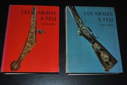 HAYWARD Les Armes à Feu Anciennes 1500-1660 1660-1830 Complet En 2 Volumes Office Du Livre 1967 Pistolet Fusil Mousquet - Allemand