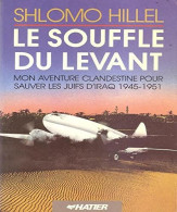 Le Souffle Du Levant Broché – 1 Janvier 1989 - Other & Unclassified