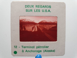 Photo Diapo Diapositive Slide 2 Regards Sur LES USA Terminal Pétrolier à ANCHORAGE En ALASKA VOIR ZOOM - Diapositive