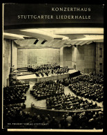 Buch: Konzerthaus Stuttgarter Liederhalle, 1956, Ca. 100 Seiten - Police & Militaire