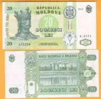 2010  Moldova ; Moldavie ; Moldau  "20 LEI  2010"  UNC - Moldawien (Moldau)