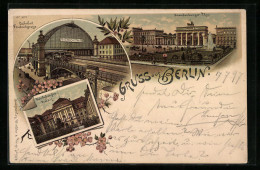 Lithographie Berlin, Bahnhof Friedrichstrasse, Brandenburger Tor, Reichskanzler-Palais  - Brandenburger Door
