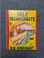 13501-M. R. RINEHART-VELE INSANGUINATE-1936 - Gialli, Polizieschi E Thriller