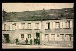 55 - MONTMEDY-BAS -  GRANDE RUE - HOTEL DE LA CROIX D'OR - EDITEUR NAUDIN - Montmedy