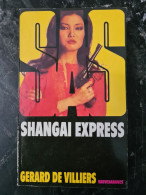 SAS Shangai Express +++TRES  BON ETAT +++ - SAS