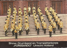 *CPM - PAYS BAS - UTRECHT - FORSSANDO - Show Drumband En Trompetterkorps - Utrecht