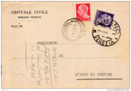 1945   CARTOLINA CON ANNULLO MIRANO VENEZIA + QUINTO DI TREVISO - Poststempel