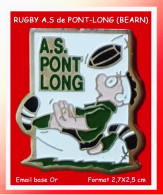 PIN'S Club De RUGBY "AS PONT LONG" En Aquitaine, émail Base Or, Format 2,2X2,5cm - Rugby