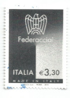 (REPUBBLICA ITALIANA) 2010, FEDERACCIAI - Serie Di 1 Francobollo Usato - 2001-10: Gebraucht