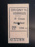 Ticket Origny  Lesquielles - Altri & Non Classificati