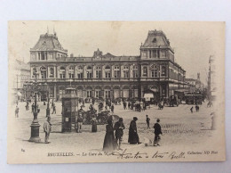 BRUXELLES : La Gare Du Nord - ND Phot. - 1908 - Cercanías, Ferrocarril