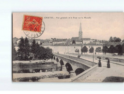 CHATEL : Vue Générale Et Le Pont Sur La Moselle - Très Bon état - Chatel Sur Moselle