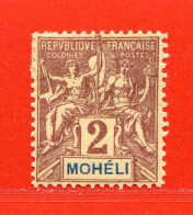 REF097 > MOHELI > Yvert N° 2 * > Neuf Dos Visible -- MH * - Nuovi