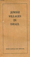 Jewish Villages In Israel. - Collectif - 1949 - Lingueística