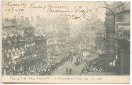 Visit Of Edward VII To Newcastle-on-Tyne, July 11th 1906, Posted July 25th 1906 - Newcastle-upon-Tyne