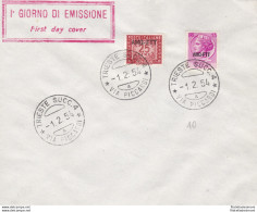 1954 TRIESTE A - N° 171 + Tasse 25 Su Busta Primo Giorno 1.2.1954  NON VIAGGIAT - Otros & Sin Clasificación