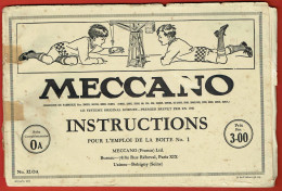 Meccano - Manuel D'instructions Pour L'emploi De La Boîte N°1 - Boîte Complémentaire 0A - Meccano