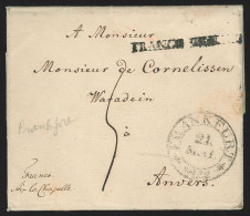 L. Datée Càd FRANKFURT/1822 Pour ANVERS + "FRANCO FRANKFURT" + Manuscrit "Franco Aix La Chapelle" Contient Invitation Au - 1815-1830 (Hollandse Tijd)