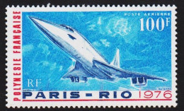 1976. POLYNESIE FRANCAISE. 100 F. CONCORDE. (Michel 208) - JF309416 - Nuevos