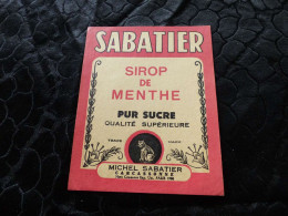 VP-518 , Etiquette Sirop De Menthe Pur Sucre SABATIER , Carcassonne - Lemonades & Sodas