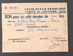 Lectoure (32)  CROIX ROUGE  Bon Pour Un Colis Denrée De 100 Francs 1944 (voir La ,description) (PPP47794 A) - Croce Rossa