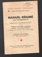 CROIX ROUGE Manuel-résumé Pour L'enseignement Z   1939  (voir La ,description) (PPP47801) - Cruz Roja