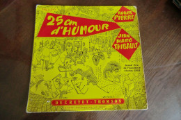 Disque 25 CM - Roger Pierre Et Jean-Marc Thibault - Ducretet- Thomson 260 V 010 - France 1961 - Comiche