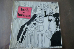 Disque 25 CM - Bach Et Laverne - Sketches Comiques - Odéon OS 1206 - France 1959 - Comiche
