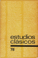 Estudios Clásicos Tomo XX No. 78. 1976. Organo De La Sociedad Española De Estudios Clásicos - Zonder Classificatie