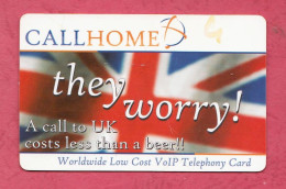 USA- Call Home- Worldwide Low Cost VoIP Telephon Card- They Worry. Used Prepaid Phone Card. - Sonstige & Ohne Zuordnung