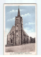 FAUQUEMBERGUES : Eglise Ogivale Du XIIIème Siècle Flèche Dentelée - Très Bon état - Fauquembergues