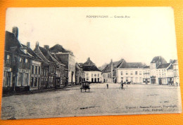 POPERINGE -  POPERINGHE -  Grande-Rue - Poperinge