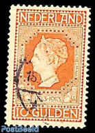 Netherlands 1913 10G Used, With Attest C. Muis, Used Or CTO - Usati