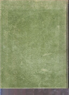 Le Livre D'Or De La Légion Etrangère. Jean Brunon, Georges-R. Manue, Pierre Carles. Charles-Lavauzelle éditeur. 3500 Exe - Français